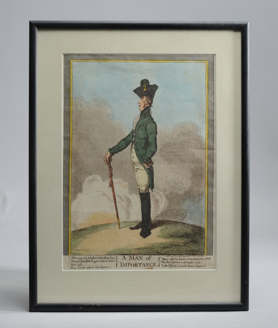 James Gillray "A Man of Importance" Etching: Hand colored etching after English artist James Gillray depicting Frances Edward Rawdon-Hastings, Earl of Moira, published May 16, 1799 by H. Humphrey, matted and framed. Frame: approx. 14 1/4" x 18 3