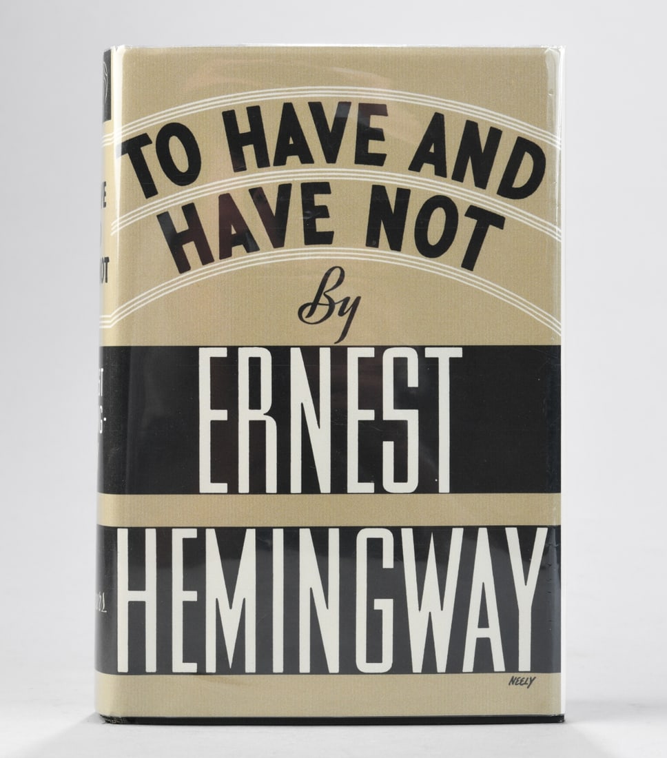 Hemingway Novel, 1937 Edition: o Have and Have Not. New York, Charles Scribner’s Sons, 1937. Black cloth hardcover, early printing with Scribner’s “A” on copyright page; lacking original dust jacket, present with later 