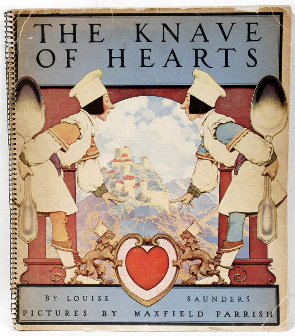 LOUISE SAUNDERS, "THE KNAVE OF HEARTS", BOOK: LOUISE SAUNDERS, 'THE KNAVE OF HEARTS' SPIRAL-BOUND BOOK, ILLUS. BY MAXFIELD PARRISH, C. 1925:Published by Charles Scribner's Sons, printed by the Artists and Writers Guild of Racine, Wisconsin, spira