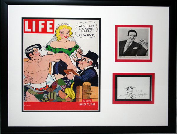 AL CAPP AUTOGRAPH, PEN & INK SKETCH: AL CAPP (LI'L ABNER ARTIST) AUTOGRAPH, PEN & INK SKETCH, LIFE MAG. COVER MARCH 31,1952, H 14", W 18":Life magazine cover depicting Li'l Abner and Daisy Mae getting married; magazine photo of Al Capp a