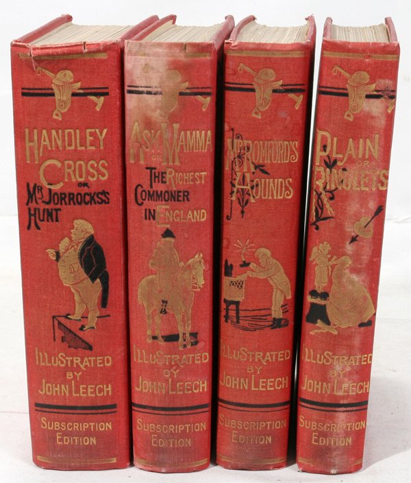 ROBERT SMITH SURTEES W/ILLUS BY JOHN LEECH: ROBERT SMITH SURTEES, WITH ILLUSTRATIONS BY JOHN LEECH, FOUR VOLUMES, LATE 19TH CENTURY:Including 1 copy of "Mr. Romford's Hounds", 1 copy of "Ask Mamma or The Richest Commoner in England", 1 copy of