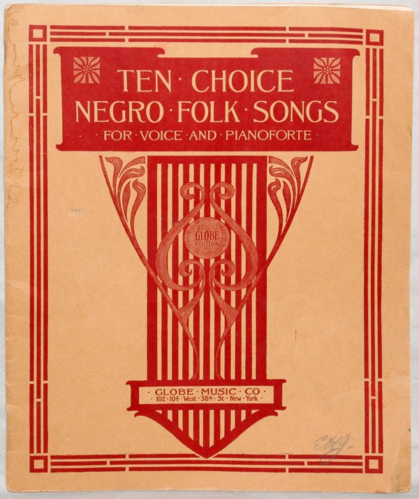 'TEN CHOICE NEGRO FOLK SONGS' & OTHER BOOKS