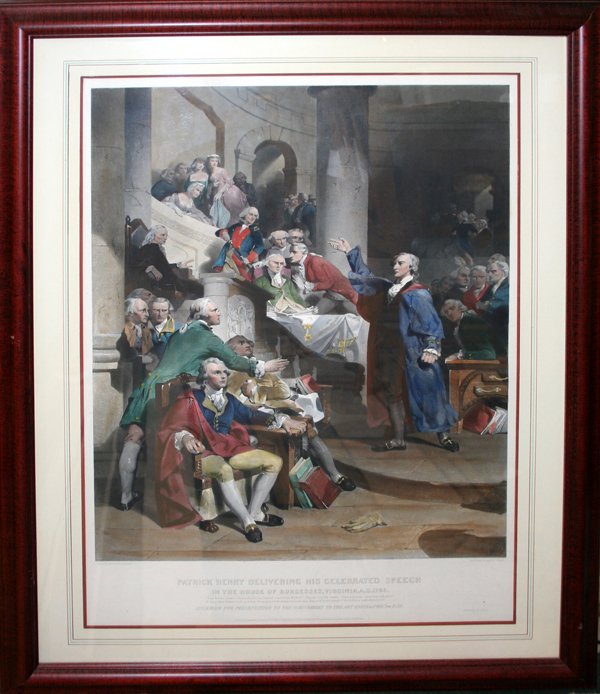 ALFRED JONES COLOR ENGRAVING 25" X 18" "PATRICK: ALFRED JONES COLOR ENGRAVING 25" X 18" "PATRICK HENRY DELIVERING HIS FAMOUS SPEECH":inscribed across bottom" after painting by Rothermel. Engraved in Philadelphia, Pa. 1852"; framed and matted under g