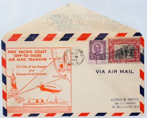 SHIP TO SHORE MAIL TRANSFER, 1931 GOODYEAR: "SHIP TO SHORE" MAIL TRANSFER, 1931 GOODYEAR AIRSHIP COVER 1ST PACIFIC COAST SHIP-TO- SHORE AIRMAIL:United States Experimental Flight 1931 Good Year Graf Zeppelin Air Ship Flight. Cover Tied by Cancel