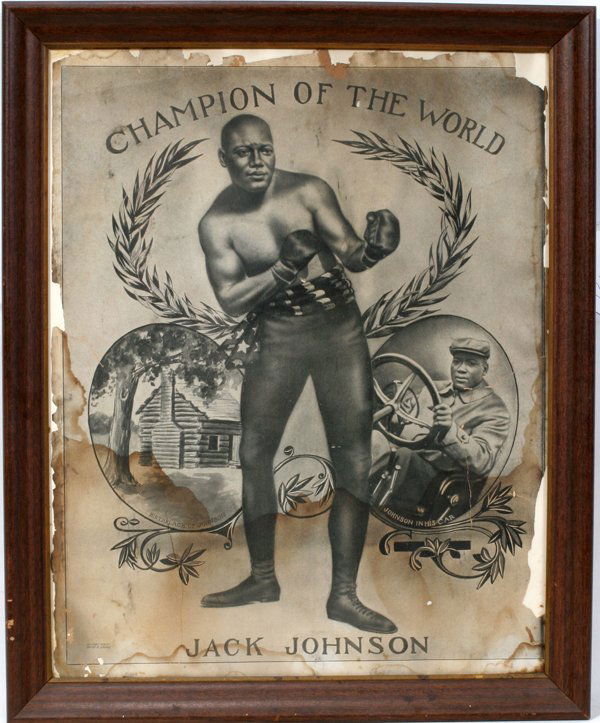 BRANDT & SCHEIBLE POSTER, C 1909, 19" X 16",: BRANDT & SCHEIBLE POSTER, C 1909, 19" X 16", "CHAMPION OF THE WORLD - JACK JOHNSON":Poster print showing his log cabin birth place and his car later.