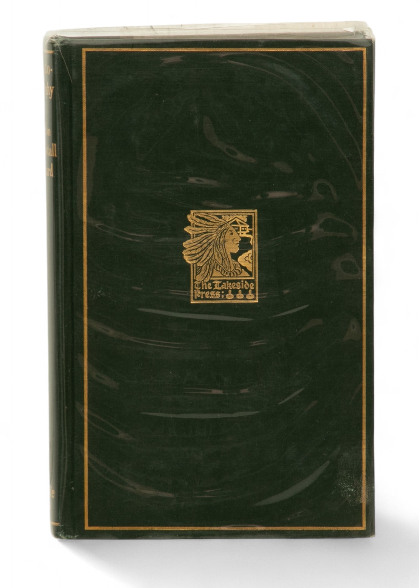 The Autobiography of Gurdon Saltonstall Hubbard Lakeside Press, First Edition, 1911, H 7" W 4.5" (1 of 4)
