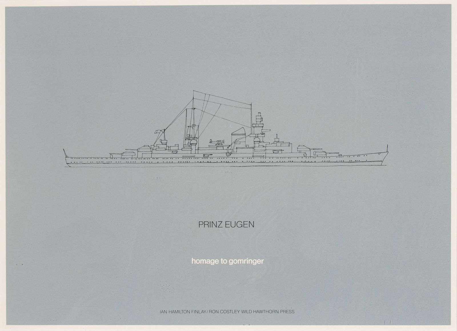 Ian Hamilton Finlay (Scottish, 1925-2006) Silkscreen on Paper, Ca. 1970, 'Prinz Eugen: Homage to: Ian Hamilton Finlay (Scottish, 1925-2006) Silkscreen on Paper, Ca. 1970, 'Prinz Eugen: Homage to Gomringer', H 12.75" W 17.875" Frame Size: H 19.75" W 24.75" Collaborative work by the artist and concr