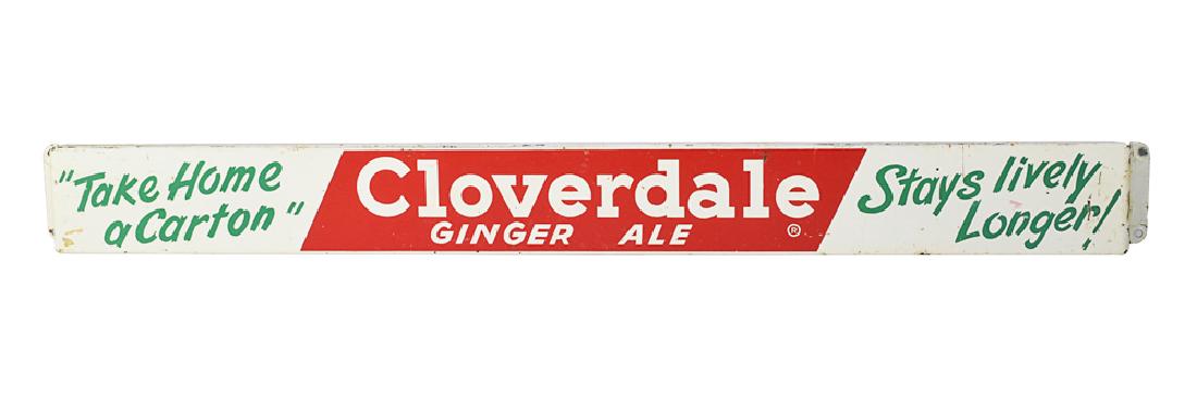 Cloverdale Ginger Ale Door Push: Painted Metal. Dimensions are: 30 1/2" long X 2 7/8" wide. All measurements are approximate. Scratches, scuffs. Good - Very Good.