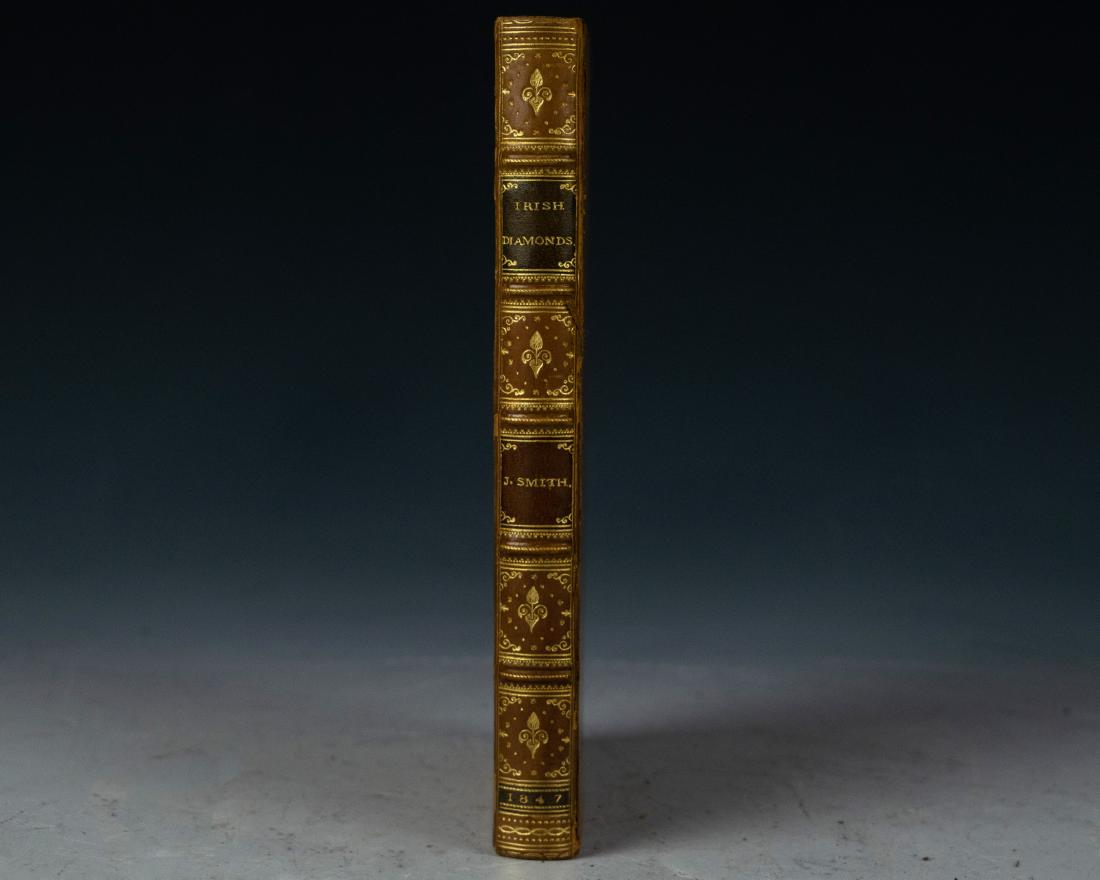 Irish Diamonds; Or, A Theory of Irish Wit etc 1847: Irish Diamonds; Or, A Theory of Irish Wit and Blunders, by John Smith [Hablot Knight Browne)], 1st edition, 1st printing, published by Chapman & Hall, London, 1847,175 pages with advertisement pages a