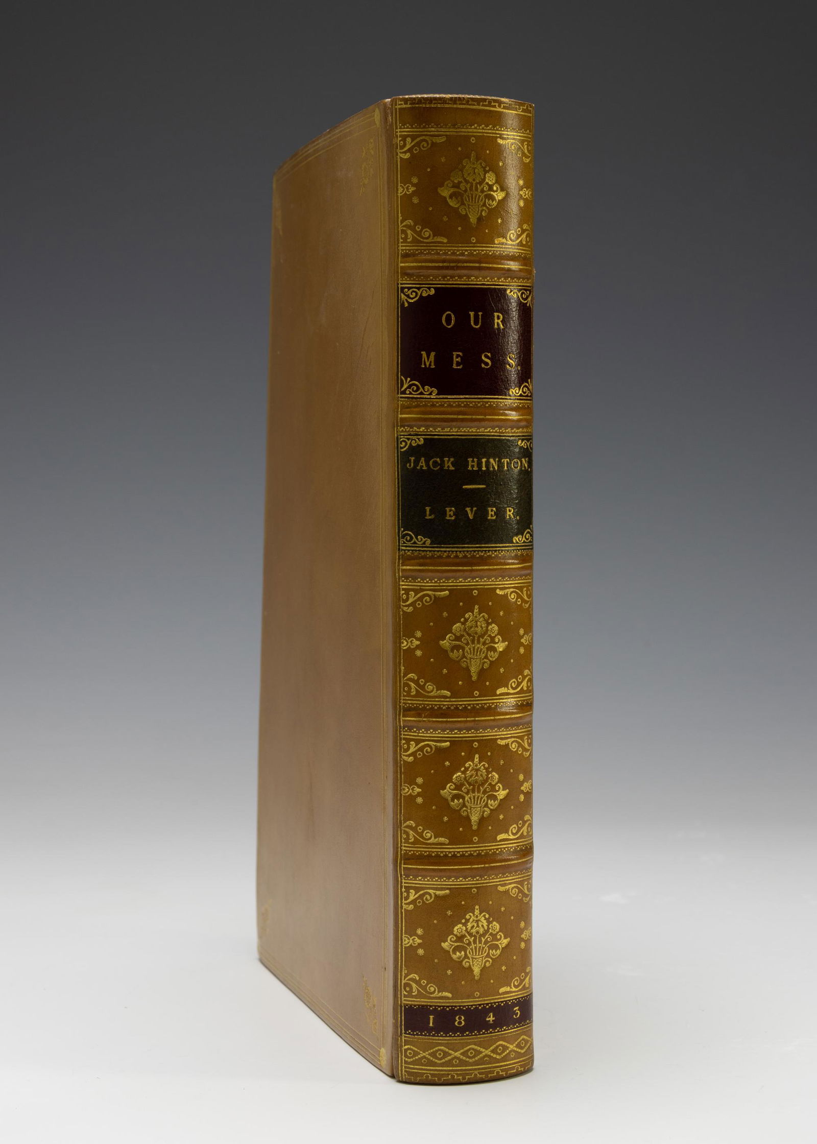 (3) Our Mess, Jack Hinton Vol. I, Tom Burke I-II: (3) Our Mess, Jack Hinton Vol. I, Tom Burke I-II. Including: Tom Burke of "Ours," by Charles Lever (Harry Lorrequer), With Numerous Illustrations on Steel by H.K. Browne, published by William Curry, J