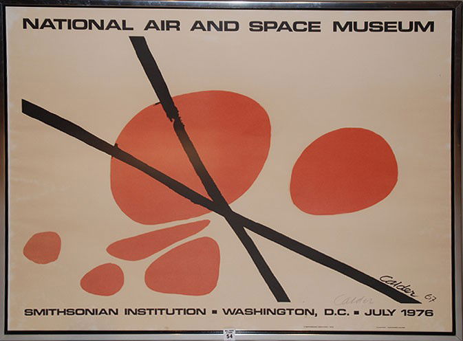 Alexander Calder (AMERICAN, 1898-1976) lithograph/p: Alexander Calder (AMERICAN, 1898-1976) lithograph/poster, NATIONAL AIR AND SPACE MUSEUM, Smithsonian Institution, Washington DC July 1976, pencil signed lr, 32"x40"