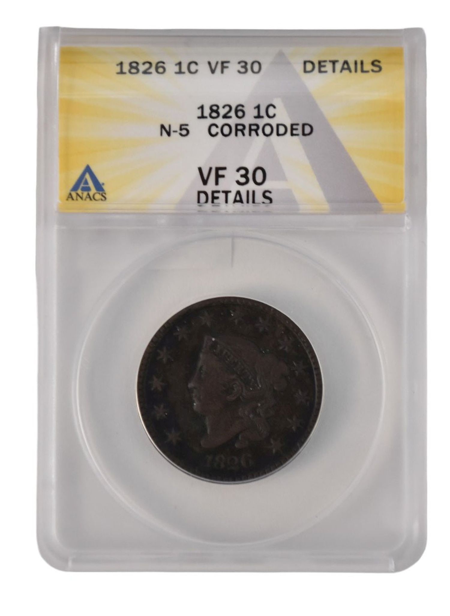 1826 Coronet Liberty Head Large Cent. VF 30 N-5 Corroded ANACS (1 of 4)