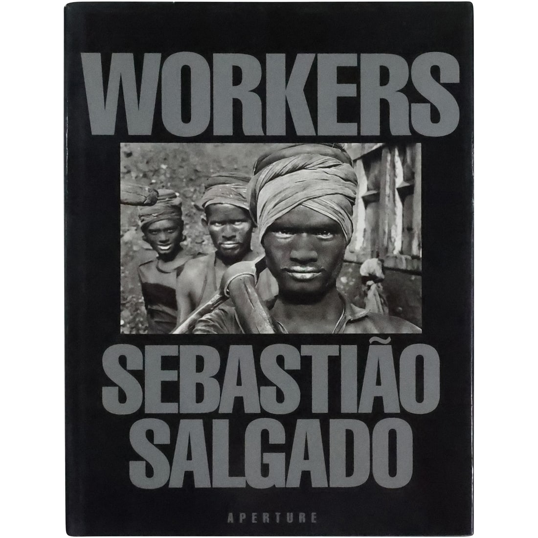 Book: WORKERS - SEBASTIAO SALGADO, Fully Illustrated: Book: WORKERS - SEBASTIAO SALGADO, Fully Illustrated. size: 13.25 x 10.25 x 1.5
