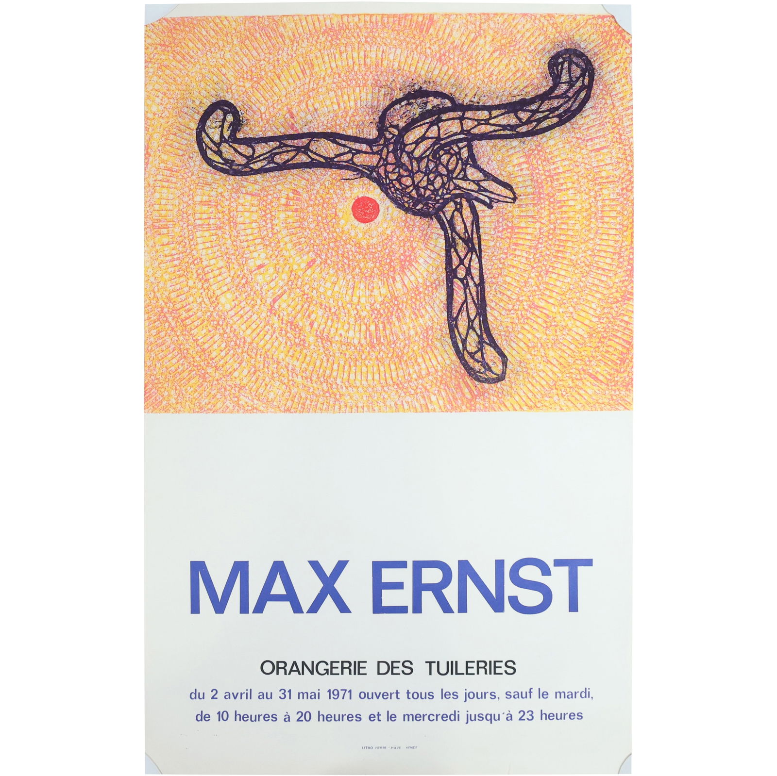Exhibition Poster 1971 MAX ERNST "Orangerie Des Tuileries": Exhibition Poster 1971 MAX ERNST "Orangerie Des Tuileries" size: 28.25 x 18 shelf C ; Max Ernst was born on April 2, 1891 in a small Rhineland town called Bruhl, outside Cologne. His father, a fiercel
