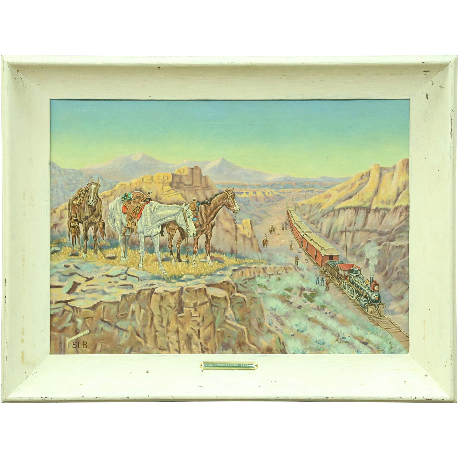 Signed SLB "An Unscheduled Stop" Western Canyon Scene with Horses and Train: Signed SLB "An Unscheduled Stop" Western Canyon Scene with Horses and Train Size: 18 x 22 , outside of frame: 21 x 27