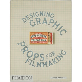 Graphic Design Props for Movies – Annie Atkins, Phaidon Publication