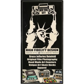 Promotional Sign for "High Fidelity Design" by Bruce Jefferies Reinfeld, featuring his original