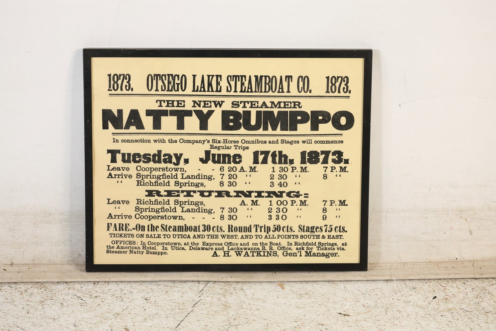 Framed advertisement for the Otsego Lake Steamboat Co. and its new steamer, the "Natty Bumppo": Framed advertisement for the Otsego Lake Steamboat Co. and its new steamer, the "Natty Bumppo," announcing its regular trips commencing June 17th, 1873. size: 11 x 14