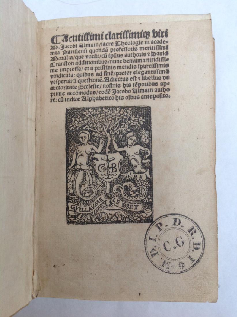 ALMAIN, Giacobbe. Moralia. Parigi: Barisio, 1526.: ALMAIN, Giacobbe. Moralia. Parigi: Barisio, 1526. Volume in 8vo con iniziali xilografiche (fioriture e bruniture). Legatura in piena pergamena (macchie).