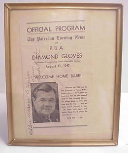 Babe Ruth autograph, Official Program The Paterson: Babe Ruth autograph, Official Program The Paterson Evening News and P.B.A. Diamond Gloves Tournament, Aug. 13, 1947, inscribed With Love to Diana B. Haines, 8 3/4" x 5", framed 10" x 8", provenance: p