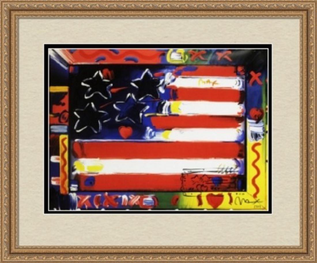 Hand Signed Mixed Media Peter Max - American Flag: Hand signed mixed media on paper by artist Peter Max titled "American Flag". This beautiful work is hand signed by the artist. The unframed dimensions are approx 24 x 18 inches. A certificate of authe