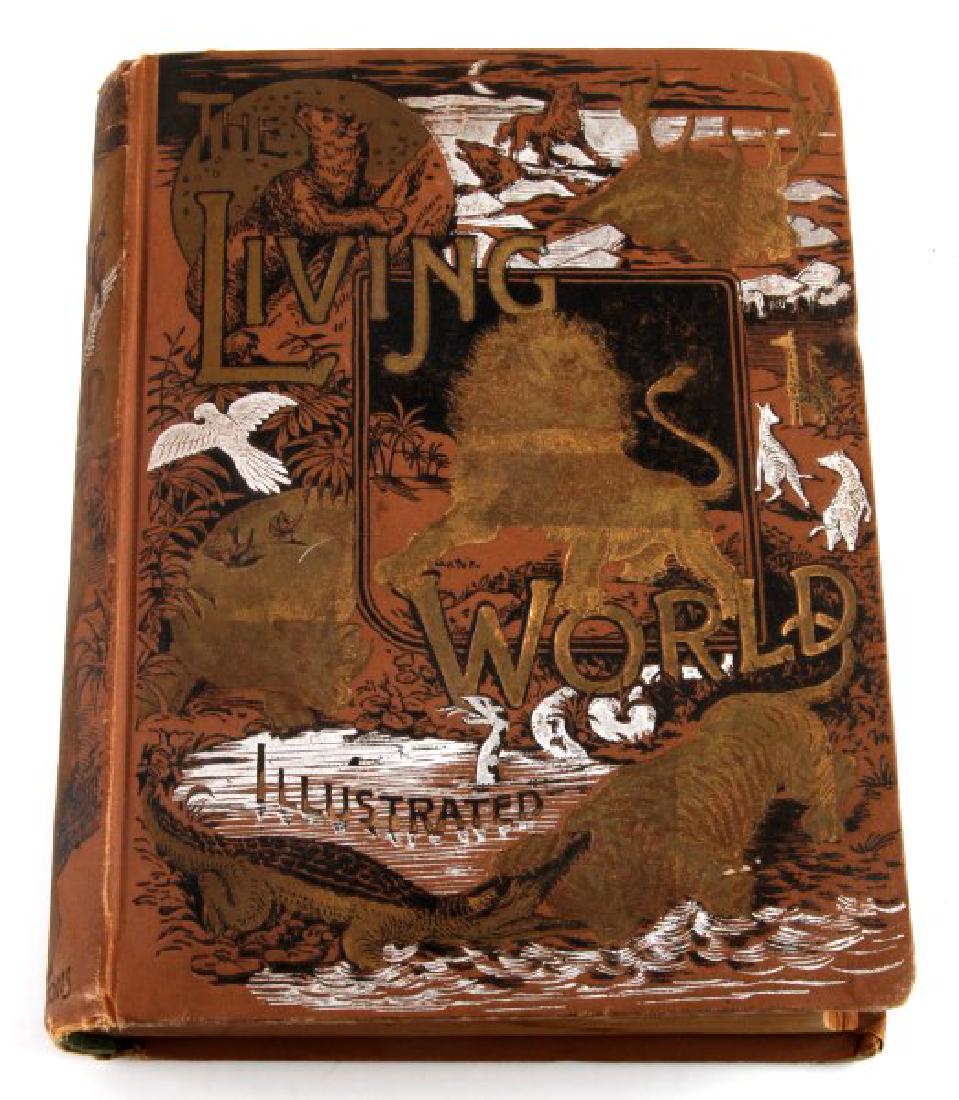 THE LIVING WORLD BY JW BUEL ILLUSTRATED HARDCOVER: First Published in 1890 with over 1200 illustrations The Living World Illustrated Hardcover book with gilded text & illustration on hardcover. Item appears to be of significant age, no dust jacket , s