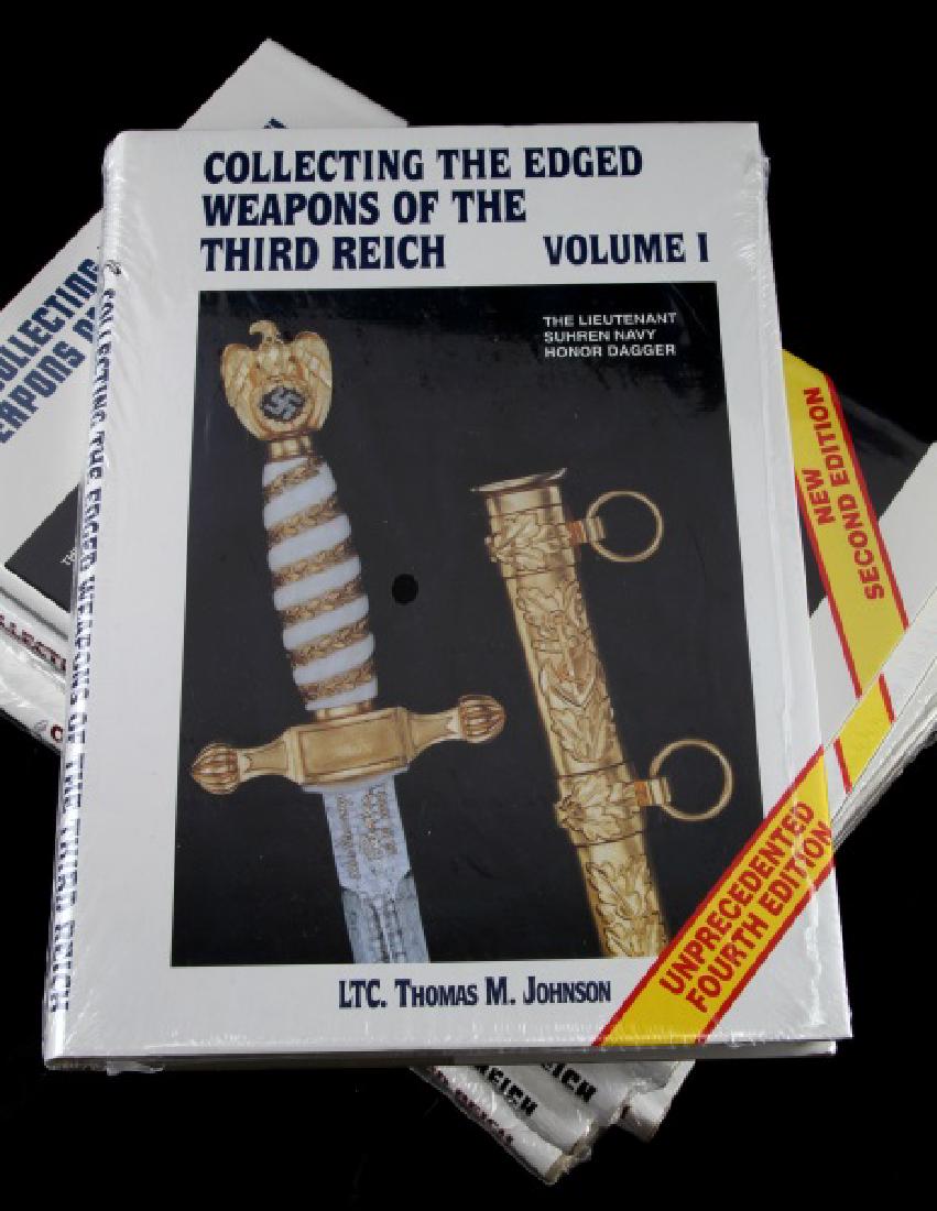 WWII THIRD REICH EDGED WEAPONS COLLECTING BOOK SET: Full set of 'Collecting the Edged Weapons of the Third Reich' by LTC Thomas M. Johnson, except for the out-of-print Volume II. New condition, in shrink wrap. This lot has a reserve.