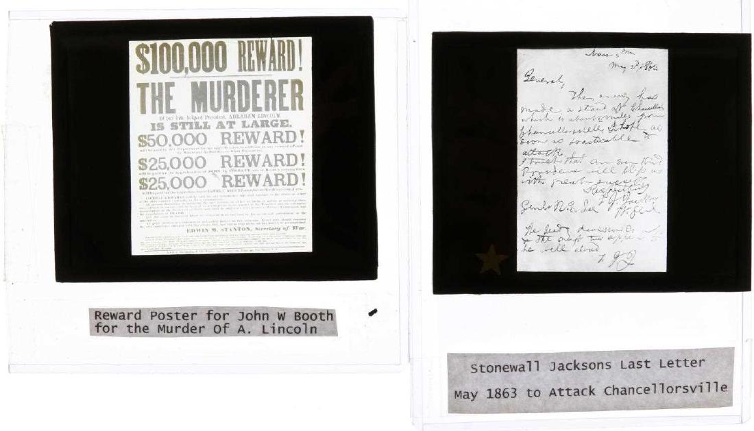 2 GLASS STEREOVIEWS JOHN BOOTH & STONEWALL JACKSON: Includes one view of Stonewall Jackson's last letter, May 1863 to Attack Chancellorsville and one view of a reward poster for John W. Booth for the murder of Abe Lincoln. Measure 4 X 3.25 inches. Very