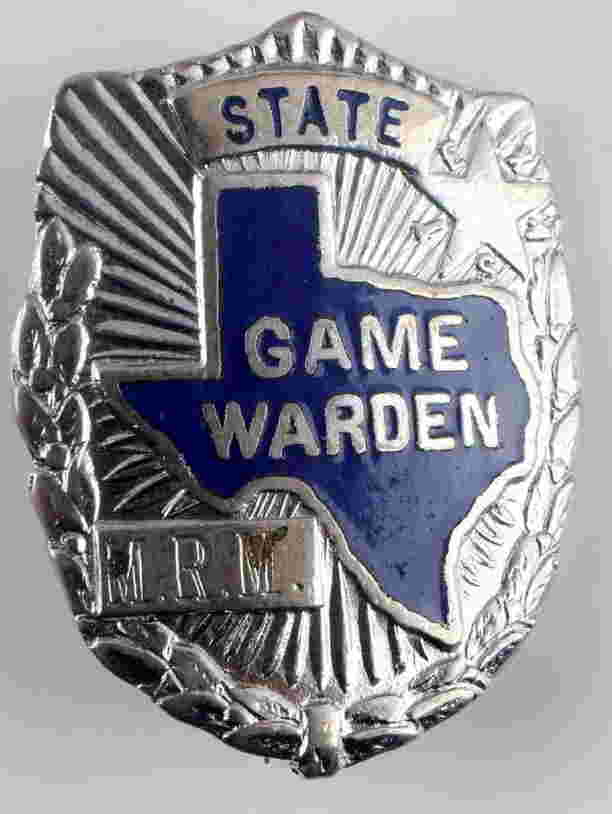 OBSOLETE TEXAS STATE GAME WARDEN INITIALED BADGE May 02, 2019