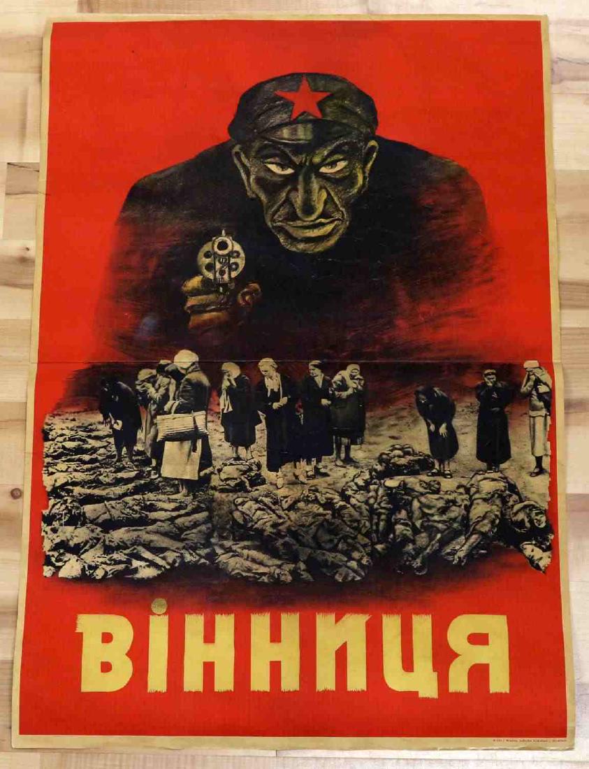 WWII GERMAN ANTI SOVIET PROPAGANDA POSTER: German propaganda poster featuring mass killings of inmates in the city of Vinnitsa. (Carried out by the NKVD as the Red Army was leaving the city.) Issued for occupied Ukraine. Good condition with so