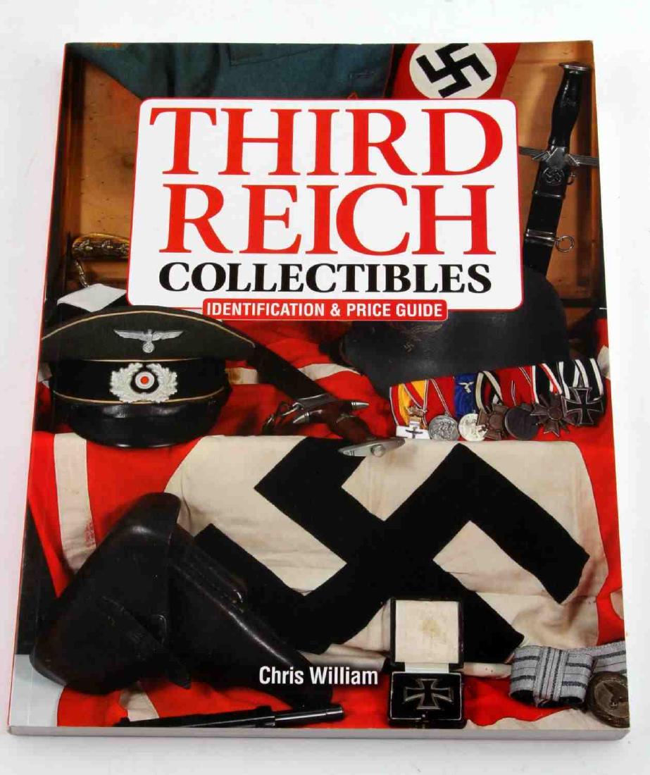3RD REICH COLLECTIBLE IDENTIFICATION & PRICE GUIDE: In very good condition. Author Chris Williams.