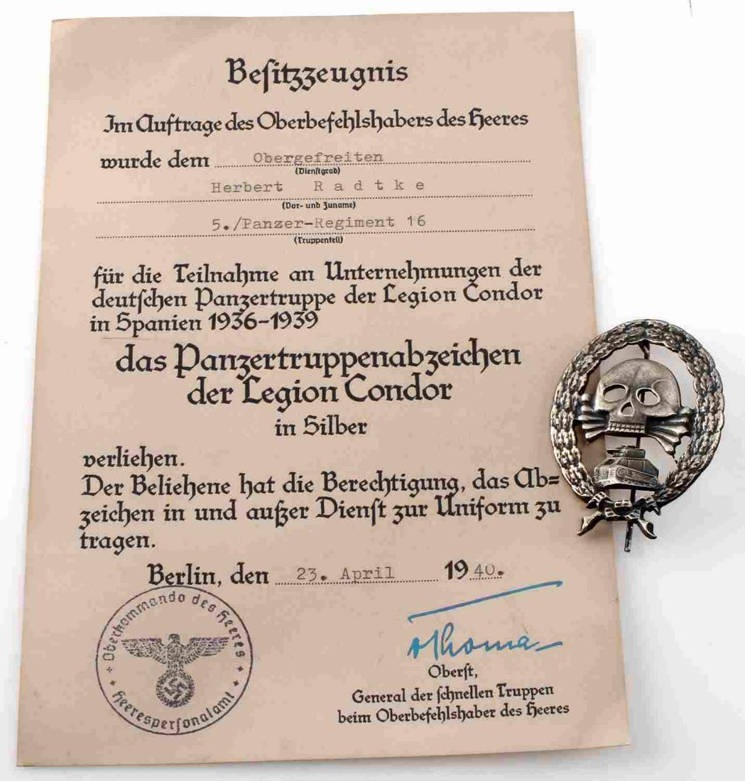 WWII GERMAN CONDOR LEGION TANK BADGE & CITATION: German Condor Legion tank badge in silver with accompanying citation. Badge is marked 800 silver and has thin vertical pin back and "c" catch. Citation is made to "Herbert Radtke" and is NSDAP stamped