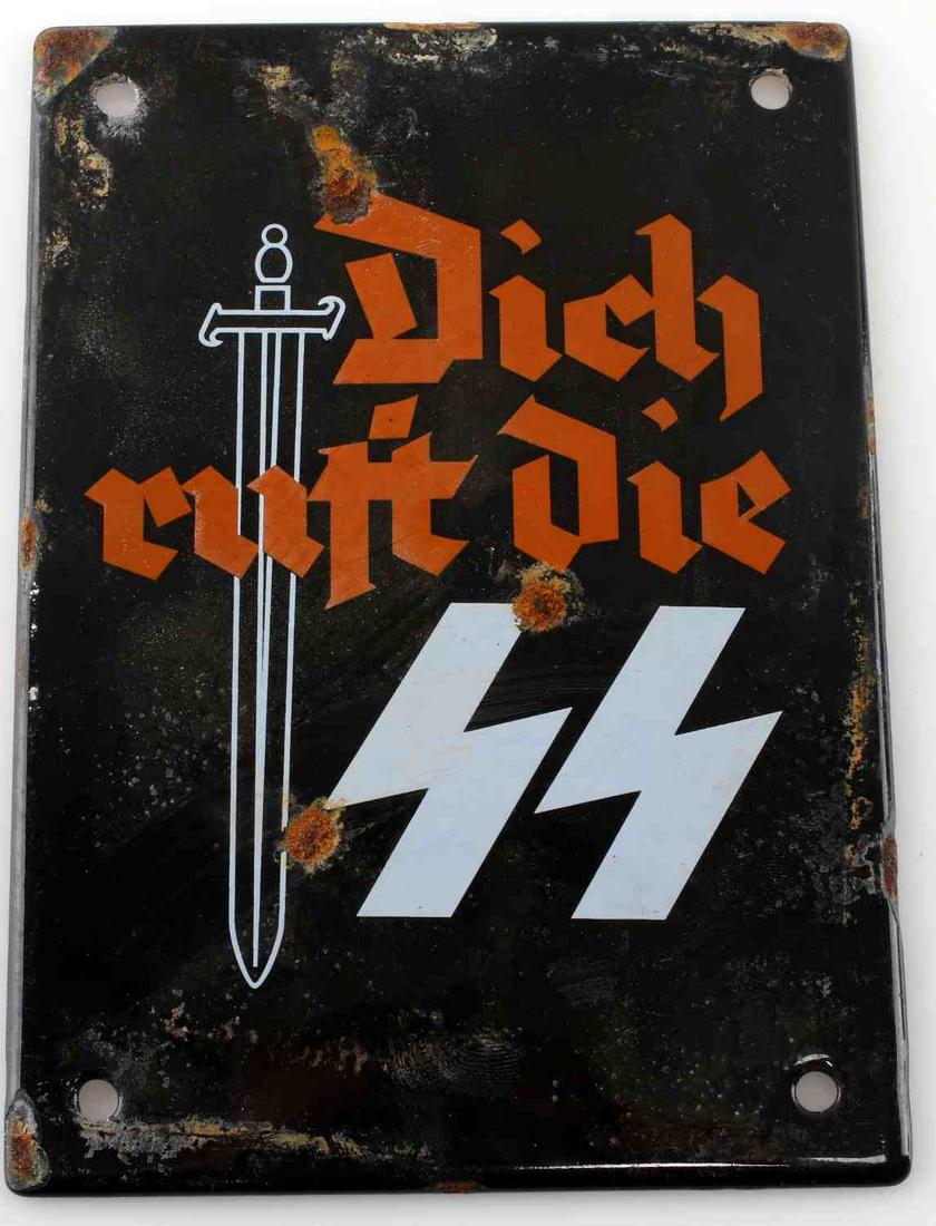 WWII GERMAN THIRD REICH SS RECRUITMENT STREET SIGN: German SS recruitment street sign. Enameled steel construction with the slogan "Dich ruft die SS" (You call the SS.) In good condition with some enamel/paint loss and some surface rust present. Measur