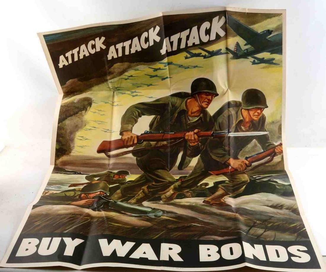 US WWII ORIGINAL BUY WAR BONDS POSTER: One original U.S. WWII poster encouraging people to buy war bonds measuring 40 inches by 28 inches that reads, "Attack, Attack, Attack, Buy War Bonds." This work of military art by Ferdinand Warren, a