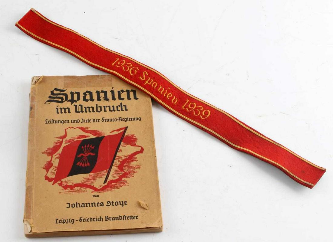 WWII GERMAN 3RD REICH LEGION CONDOR CUFF TITLE LOT: WWII German Third Reich Legion Condor Cuff Title and Book lot. Lot includes one "1936 Spanien 1939" Legion Condor Cuff Title and one Book describing the Spanish Civil War. The cuff title measures 18.2