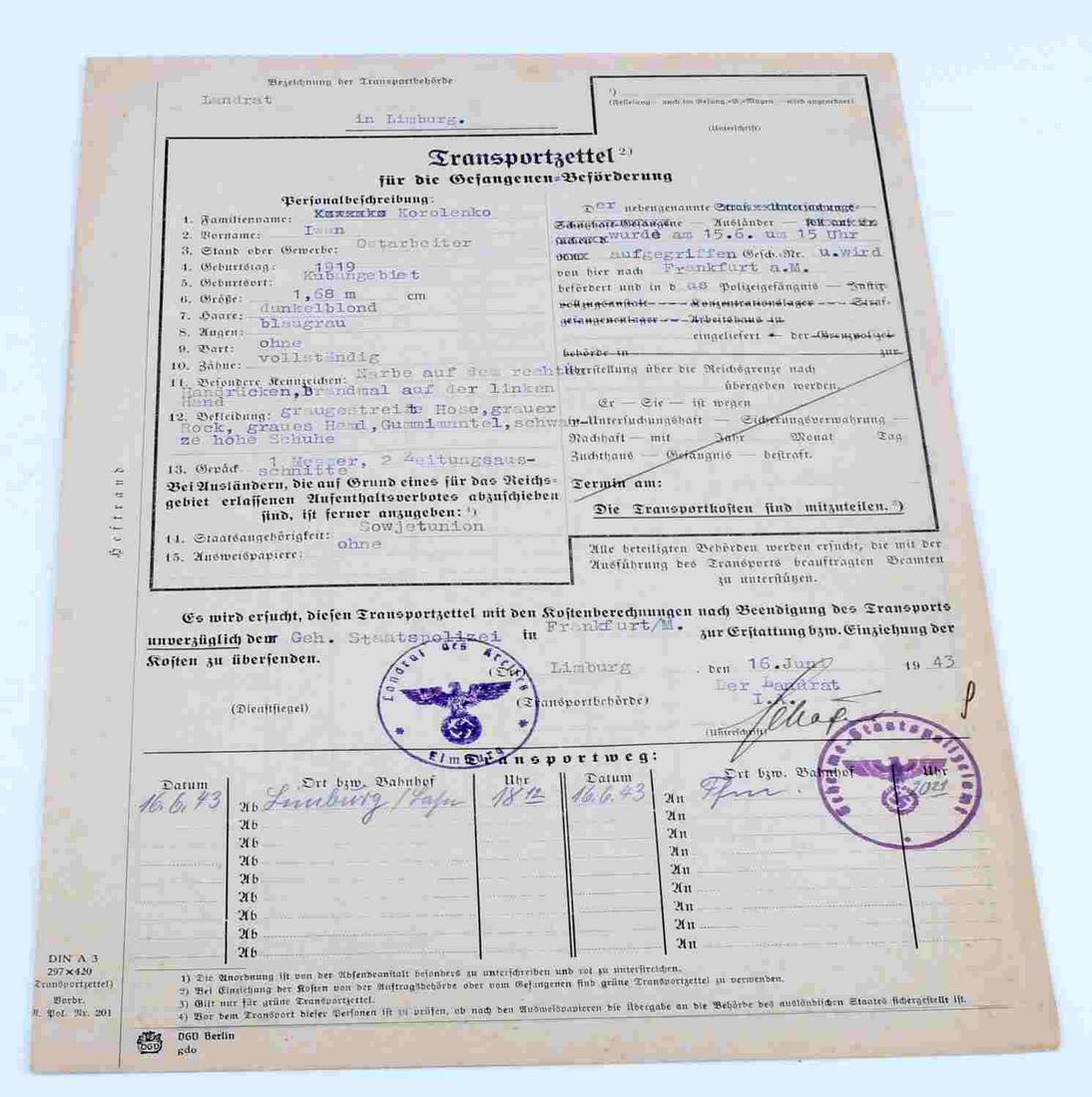 WWII GERMAN COURT ORDER TRANSIT WARRANT UKRAINIAN: Ukrainian farm labor guy sent to camp or shot in transit by Gestapo. Nazi stamps present. Unauthenticated, sold as is.