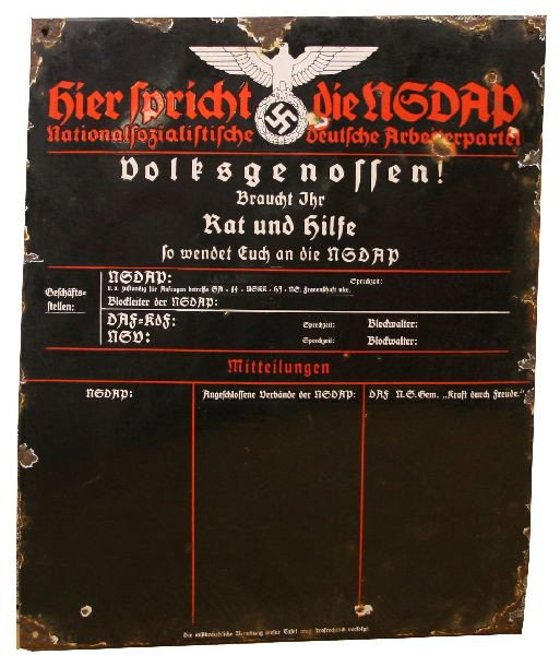 WWII GERMAN NSDAP MEETING METAL & ENAMEL SIGN: 25.5x32 inch enamel metal broadside for the meeting schedule of the German NSDAP, SA, SS, NSKK, HJ, and DAF organizations. Sign would have been posted in a government building. Overall good condition 