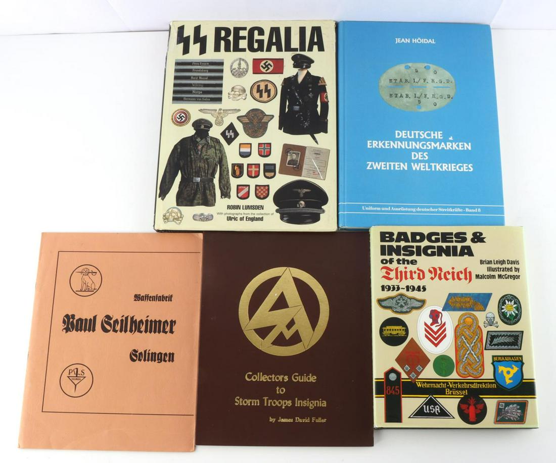 LOT 5 WWII GERMAN THIRD REICH & SS REFERENCE BOOKS: Lot of 5 reference books includes: Paul Seilheimer, Solingen by Waffenfabrik, Badges & Insignia of the Third Reich 1933-1945 by Brian Leigh Davis, Collectors Guide to Storm Troops Insignia by James Da