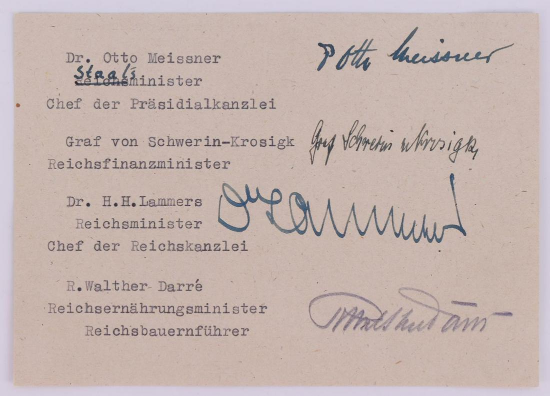 WWII GERMAN REICHMINISTERS LETTER W/ SIGNATURES: Signed by Dr. Otto Meissner, Graf von Schwerin-Krosigk, Dr. H.H. lammers, and R. Walther Darre. Signatures are on a German post card alongside their formal government positions.