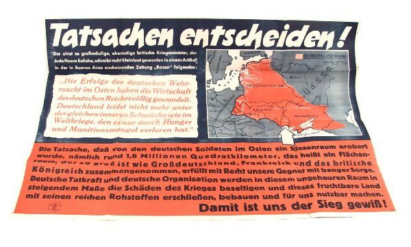 WWII GERMAN PROPAGANDA POSTER JUDE HOARE BELISHA: 40X32 inch Propaganda poster boasting "War Declaration by Jews" and promoting German expansion throughout Europe, good original condition , fairly heavy creasing.