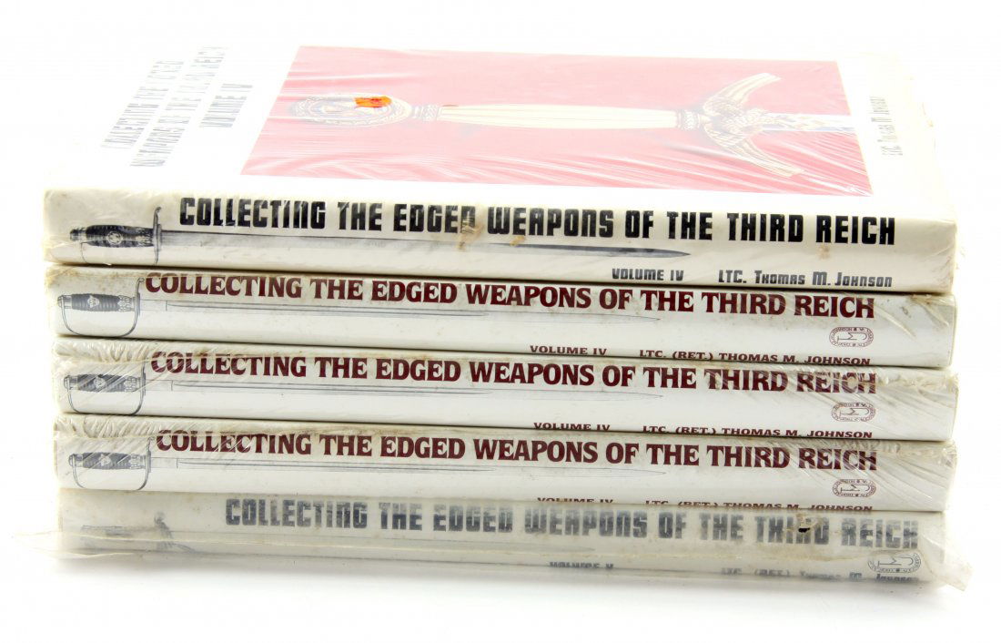 LOT COLLECTING EDGED WEAPONS OF THE THIRD REICH: Dealer lot of Collecting Edged Weapons Of the Third Reich, by Ltc (Ret) Thomas Johnson. Two copies of Vol IV, two copies of Vol IV Second Edition, and one copy of Vol V. All in original packaging.