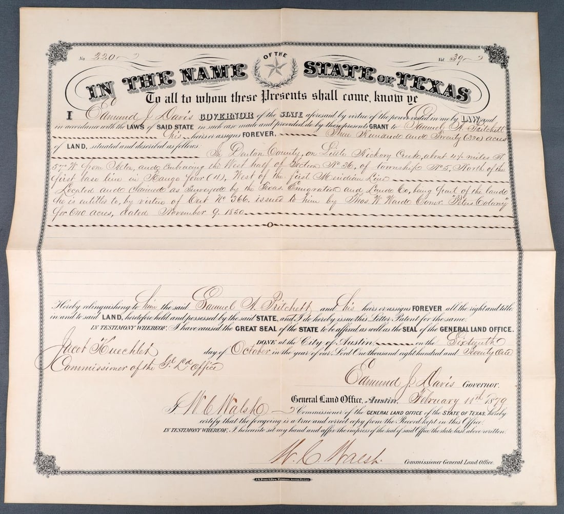 1871 SAMUEL PRITCHETT TEXAS RANGER LAND GRANT: Samuel Pritchett Texas Ranger 1870 "Peters Colony" 640 acres land grant certified copy signed by Governor Edmund Davis, Union General, anti seccionist, whose desire was to divine Texas into 3 Union st