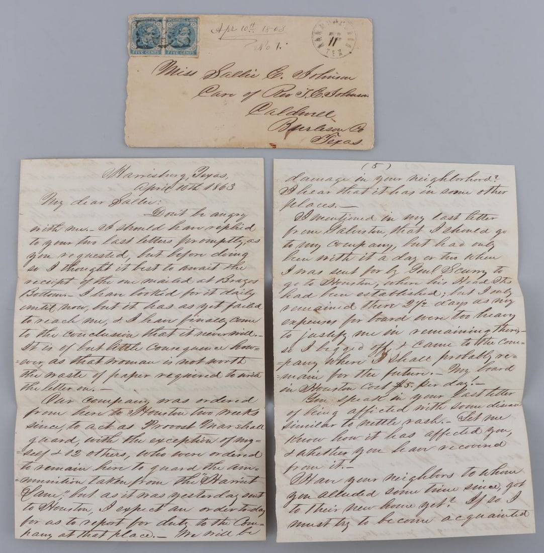 CONFEDERATE TEXAS STAMPED COVER W LETTER TO SALLIE: "April 10th 1863 N0. 7" written on cover. Touching, 6-page highly detailed letter from G.S. Sherman 20th Confederate infantry, to his "Dear Sallie" assigned to Guard ammo in Houston part of un numbere
