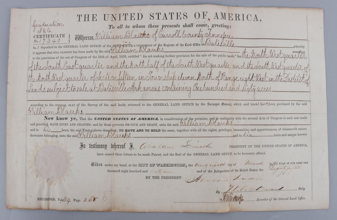 ABRAHAM LINCOLN SIGNED & SEALED LAND GRANT DS: A land grant for William Blanks. The document is signed by Abraham Lincoln in his true hand in the testimony line, and then secretarial signed by W. O. Stoddard on the 'by the President' line. Dated M