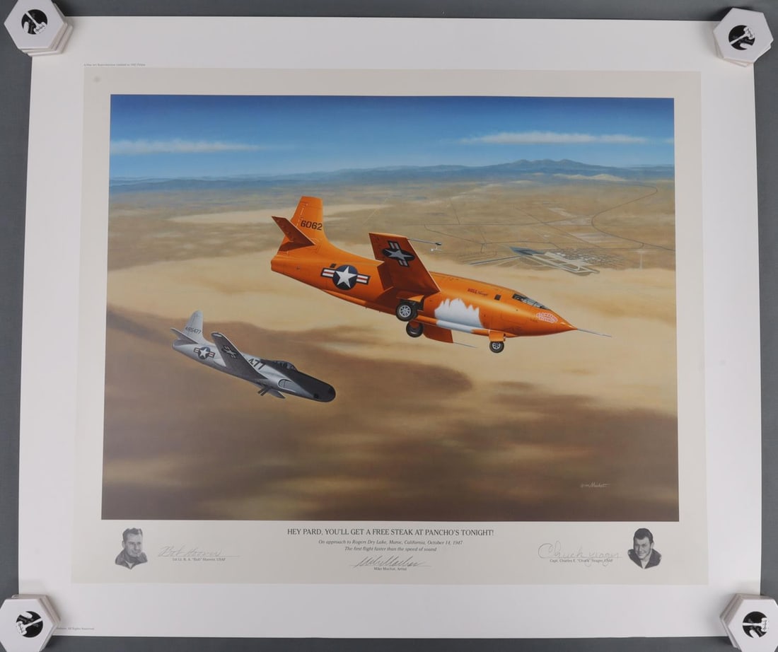 MICHAEL MACHAT PRINT SIGNED BY CHUCK YEAGER: Print of Michael Machat's painting, "Hey Pard, You'll Get a Free Steak at Pancho's Tonight," featuring Chuck Yeager and Bob Hoover's flight during which the speed of sound was first surpassed. Very go