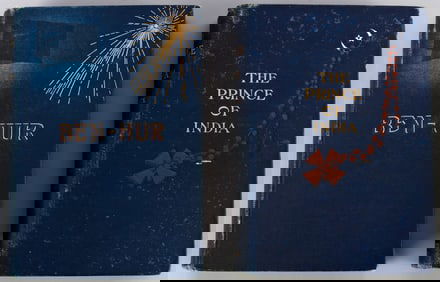 LEW WALLACE BEN HUR & PRINCE OF INDIA 1ST EDITIONS