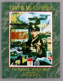 WWII US PILOT ROBERT SCOTT AUTOGRAPH GOD IS MY COP