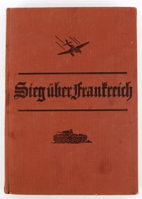 WWII GERMAN SIEG UBER FRANKREICH 1940 PICTORIAL