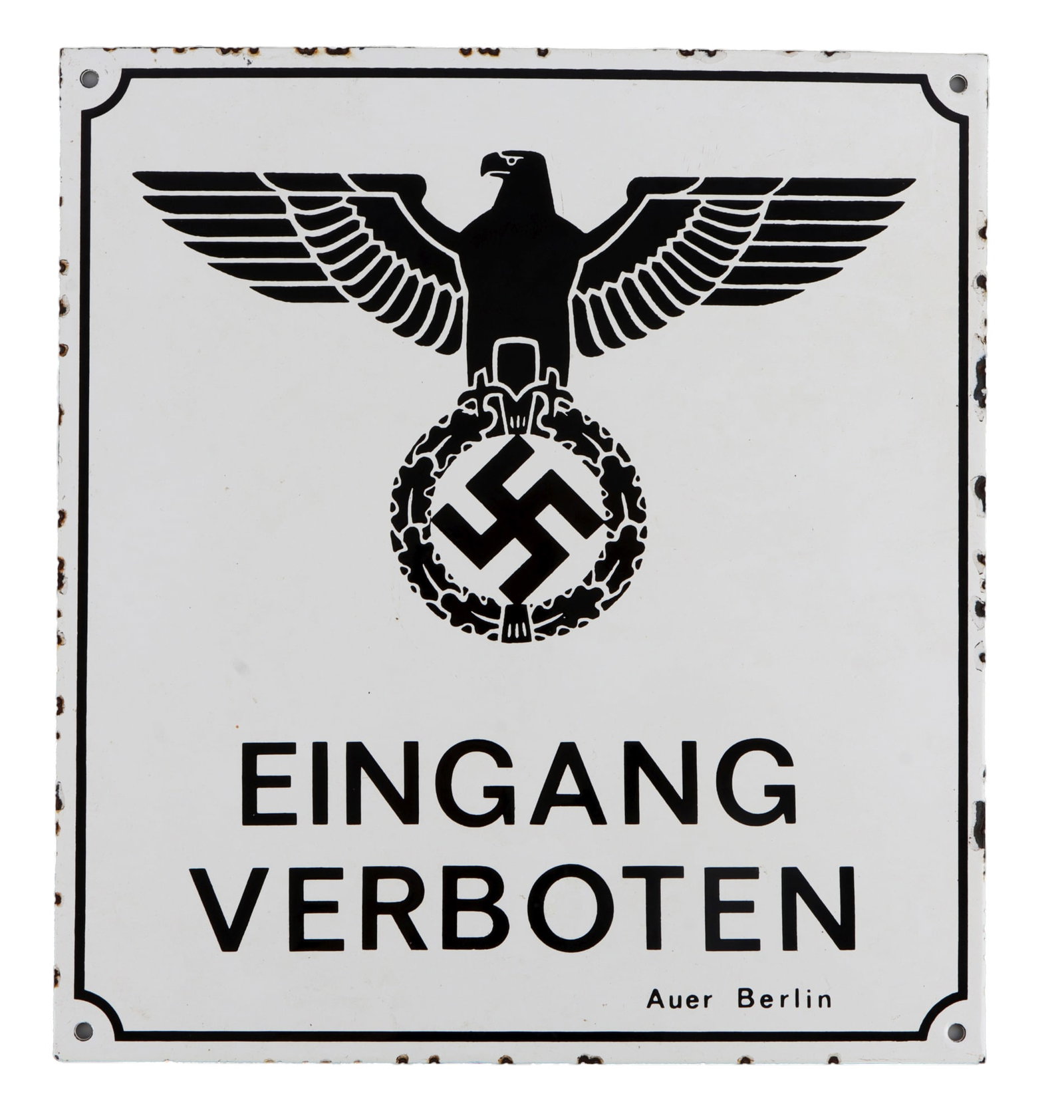 ENTRY FORBIDDEN SIGN WWII GERMAN THIRD REICH: A no entrance enamel sign from the German Third Reich. Displays a Reichsadler with swastika. 11.6 X 12.75 inches. Very good, original condition. From featured dealer John Fiske.