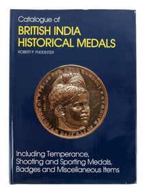 BRITISH INDIA HISTORICAL MEDALS R. PUDDESTER 1987